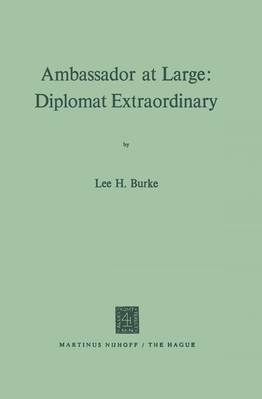 Big bigCover of Ambassador at Large: Diplomat Extraordinary