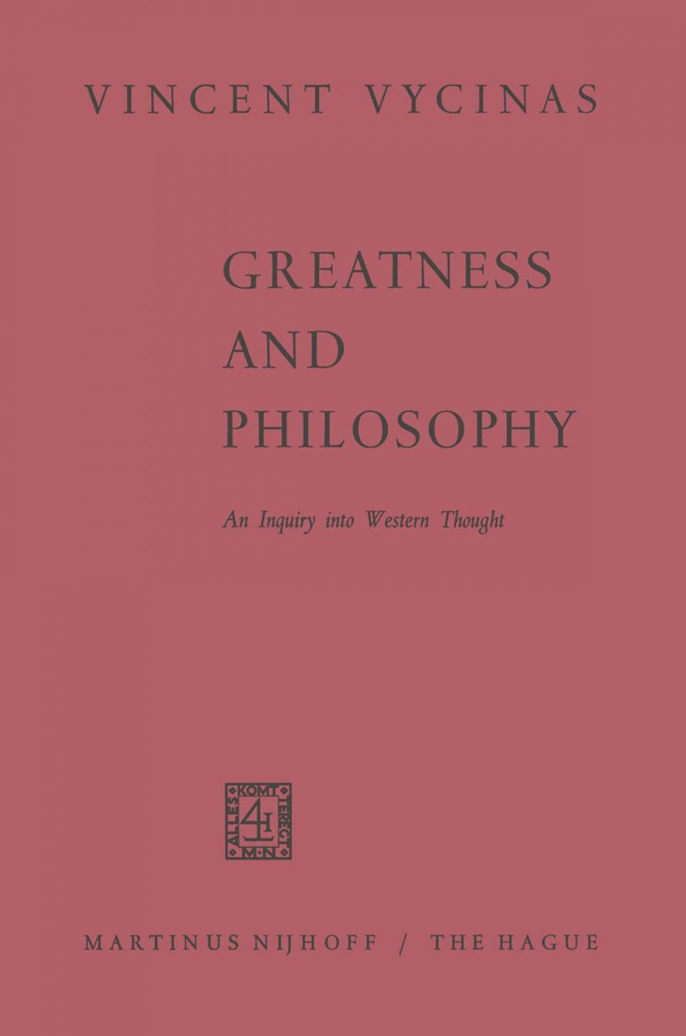 Big bigCover of Greatness and Philosophy