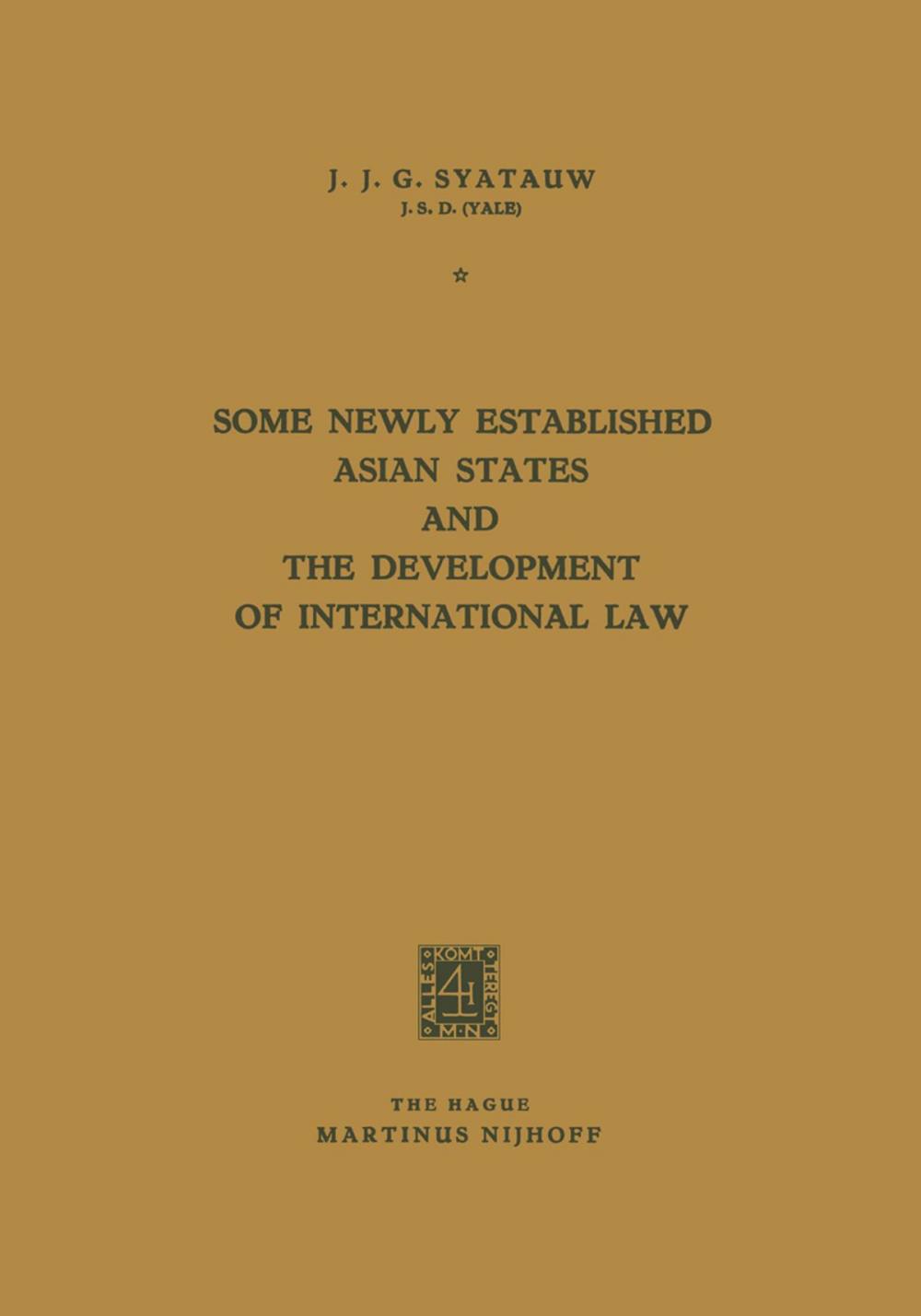 Big bigCover of Some Newly Established Asian States and the Development of International Law