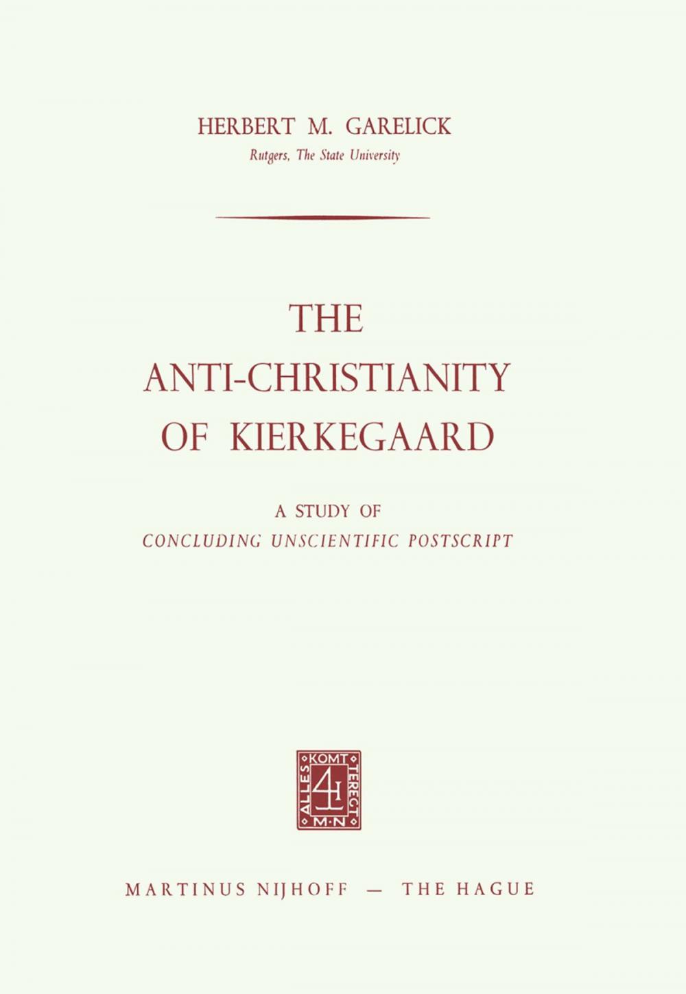 Big bigCover of The Anti-Christianity of Kierkegaard