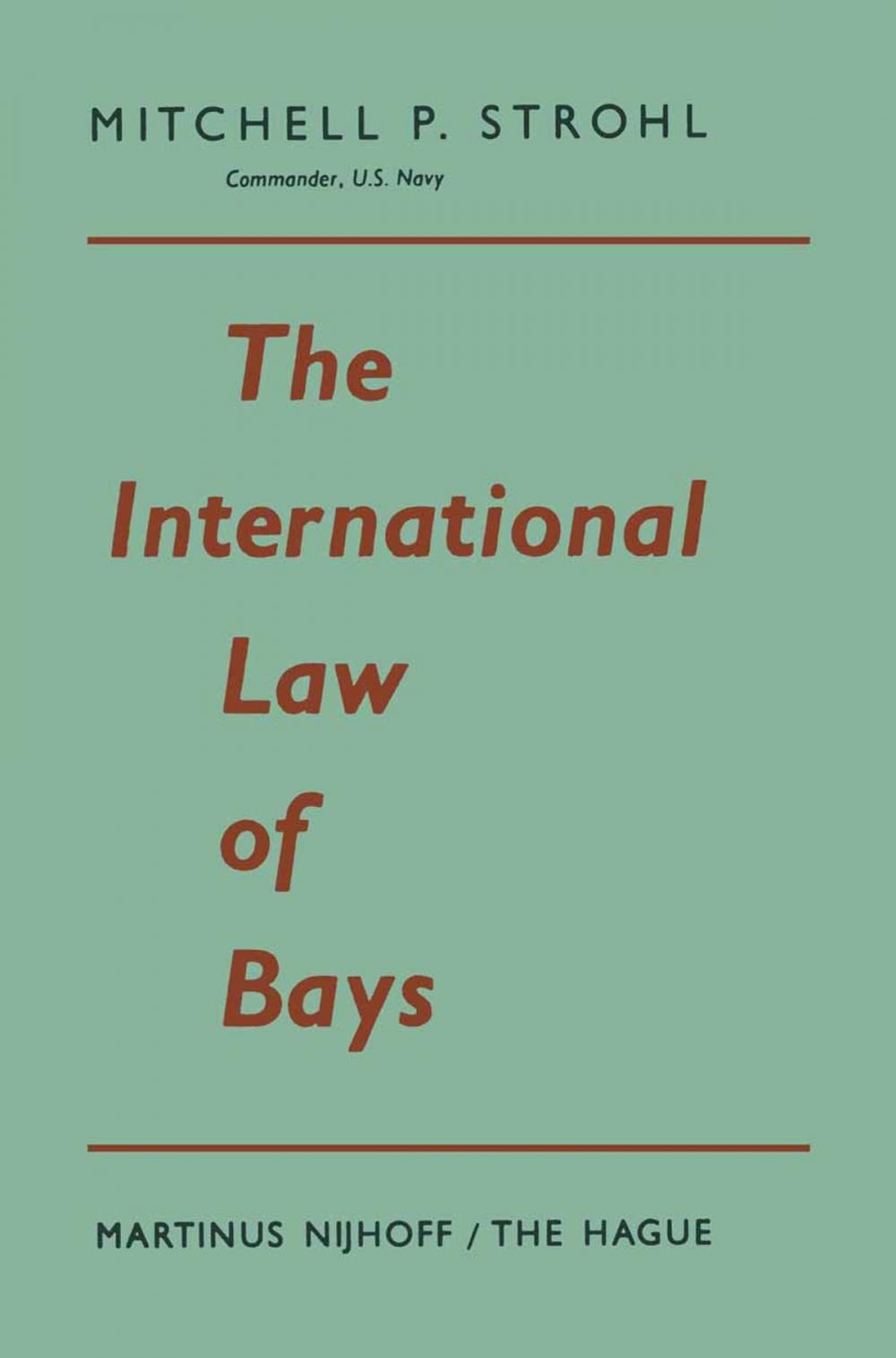 Big bigCover of The International Law of Bays