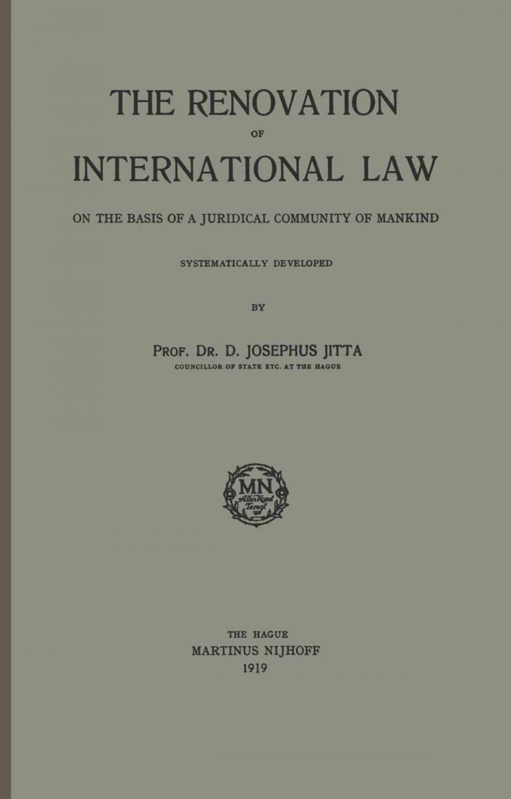 Big bigCover of The Renovation of International Law