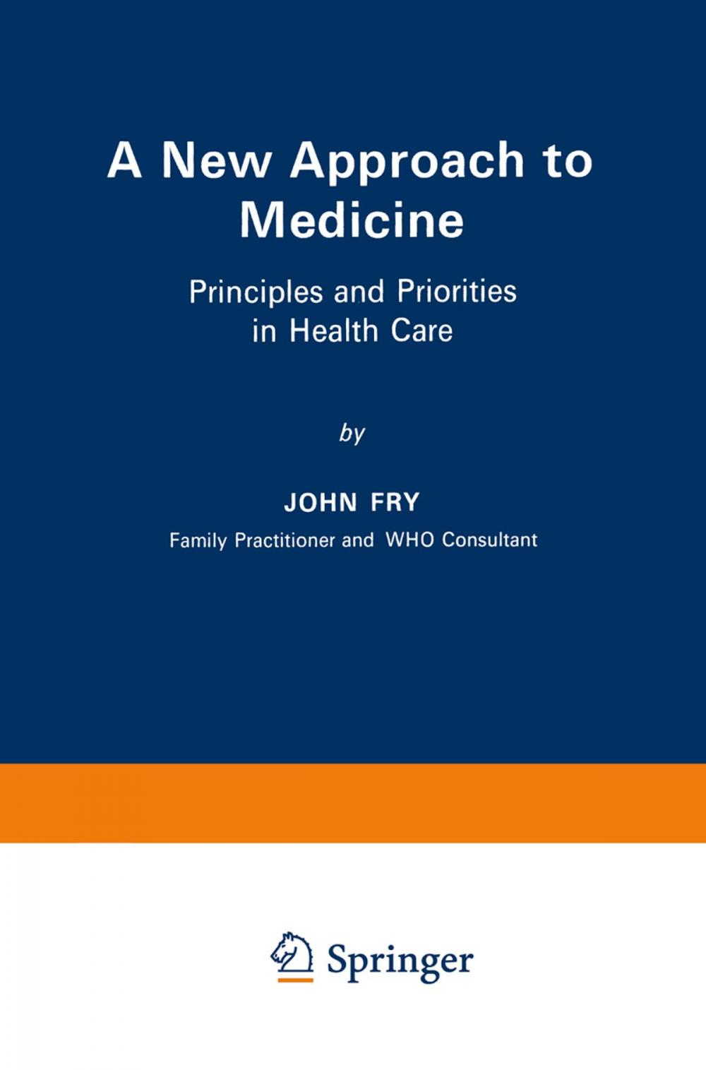 Big bigCover of A New Approach to Medicine