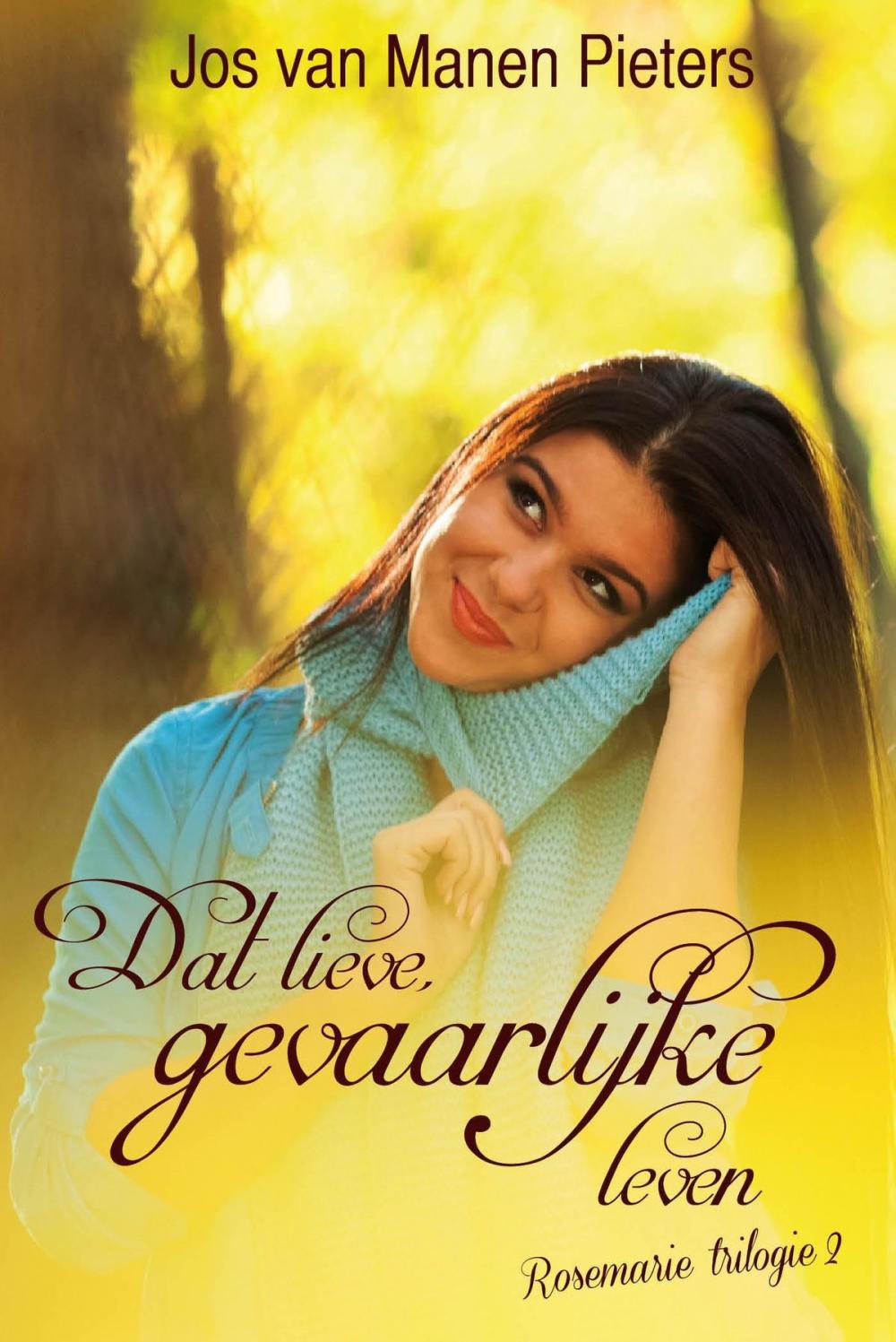 Big bigCover of Dat lieve, gevaarlijke leven