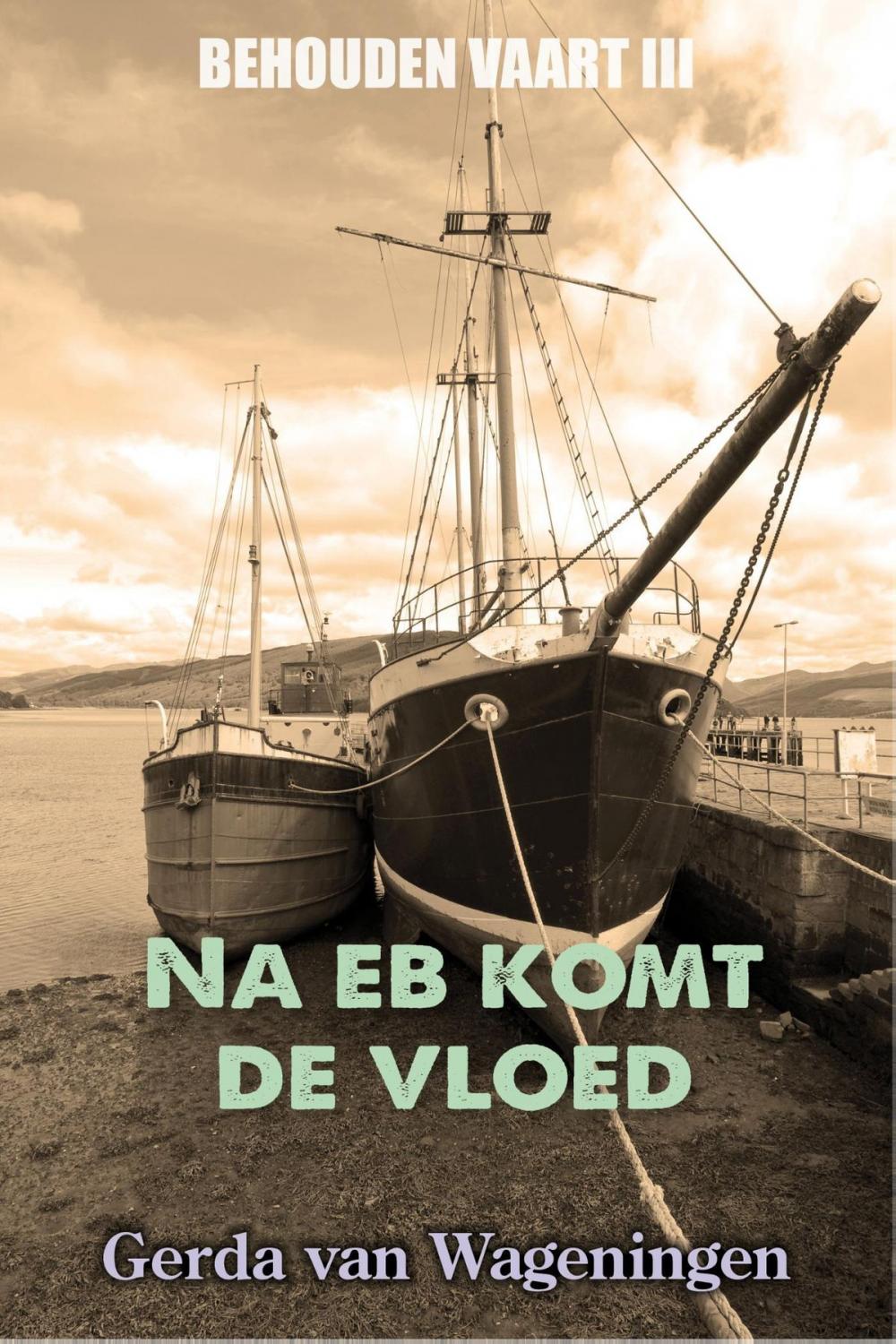 Big bigCover of Na eb komt de vloed