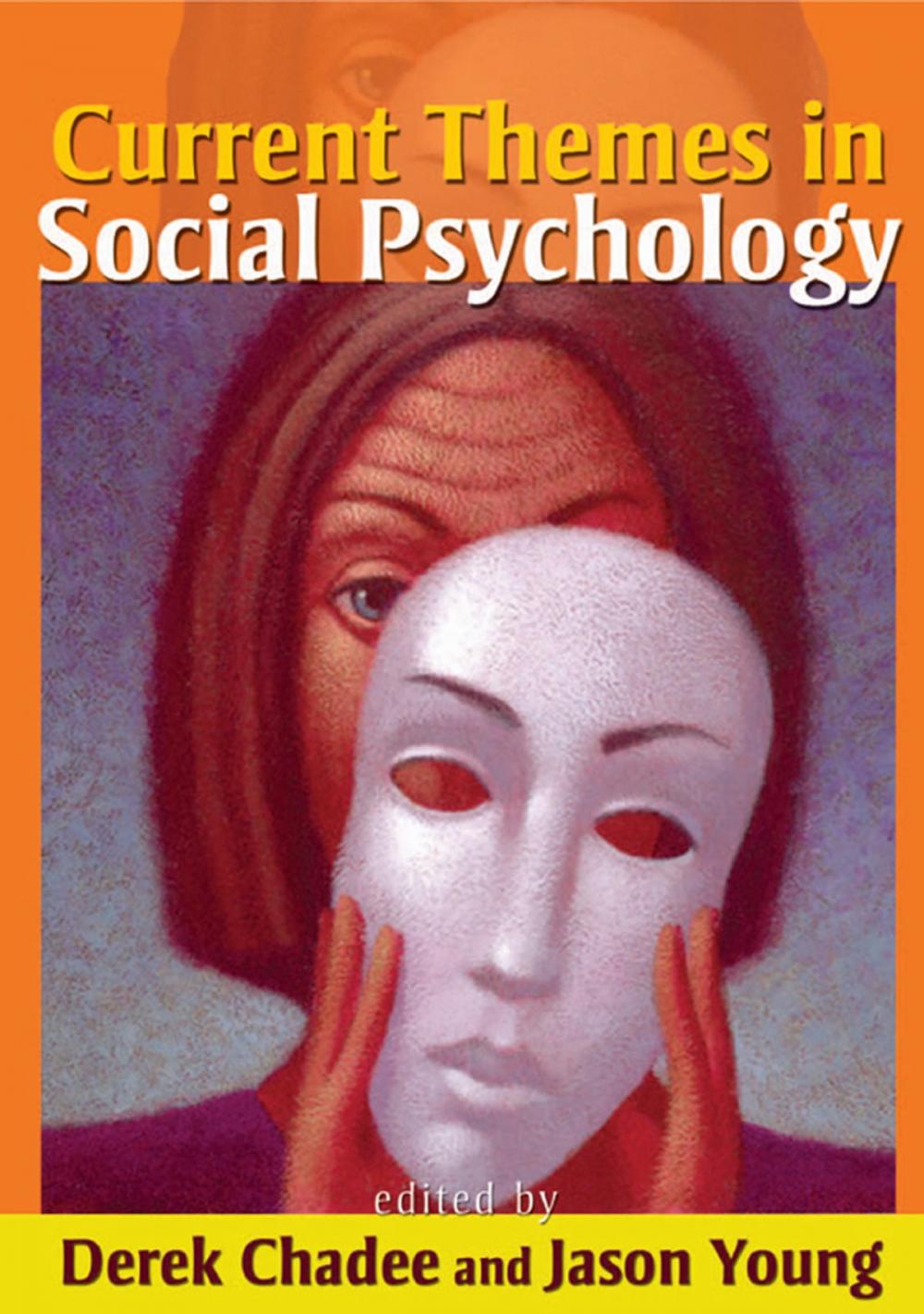 Big bigCover of Current Themes in Social Psychology