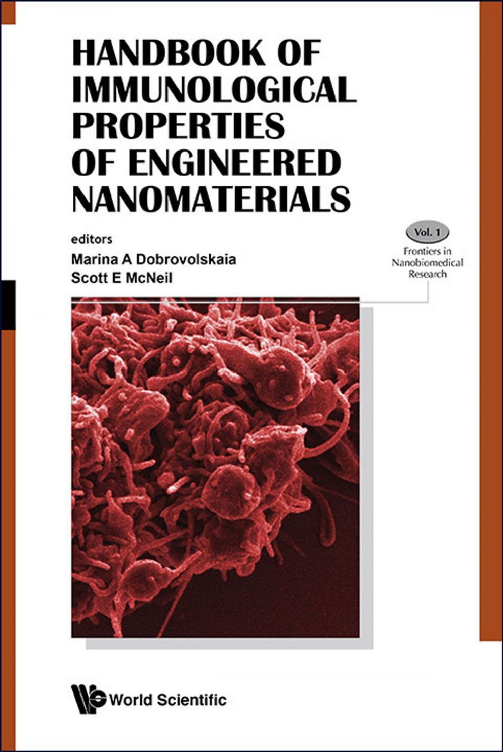 Big bigCover of Handbook of Immunological Properties of Engineered Nanomaterials