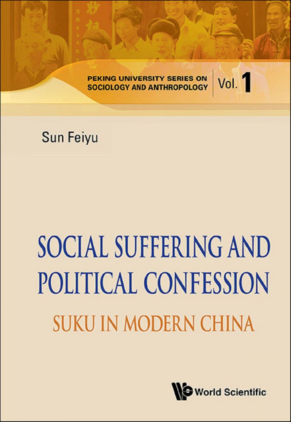 Big bigCover of Social Suffering and Political Confession