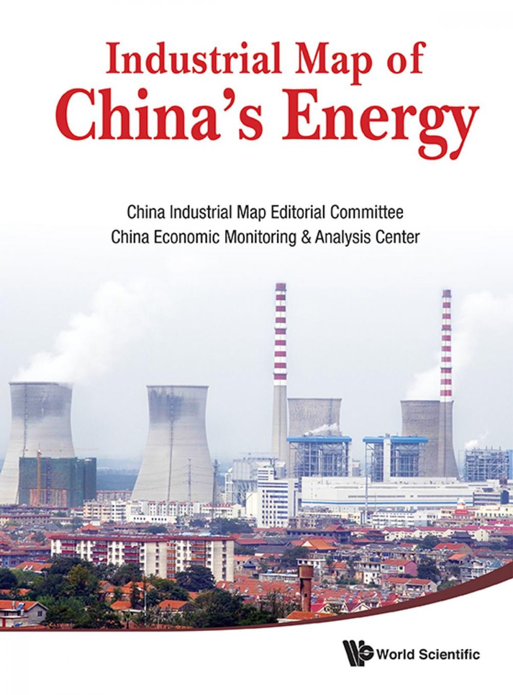 Big bigCover of Industrial Map of China's Energy