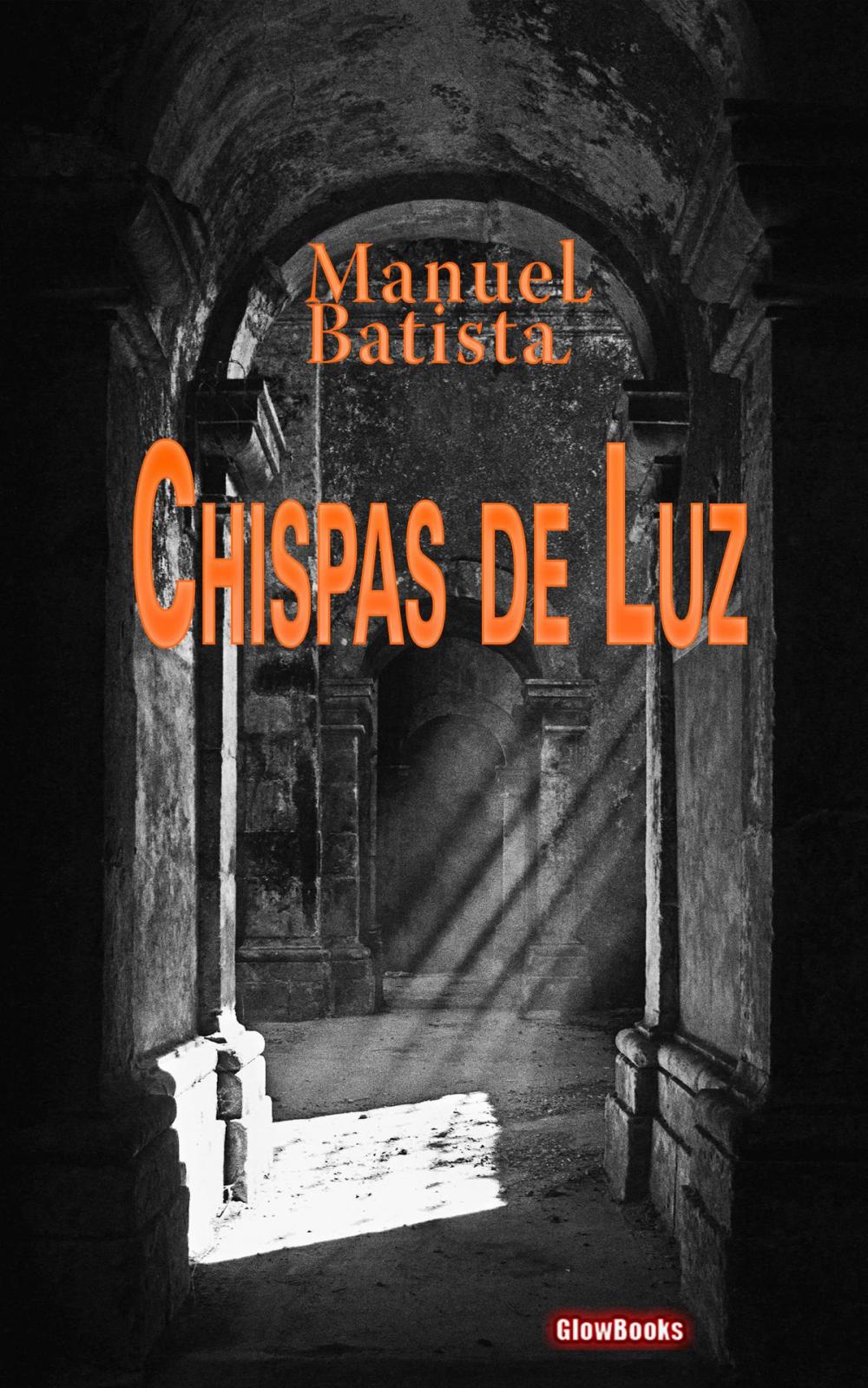 Big bigCover of Chispas de Luz