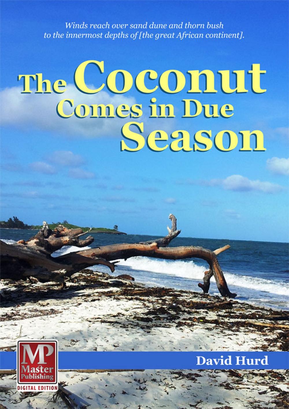 Big bigCover of The Coconut Comes in Due Season