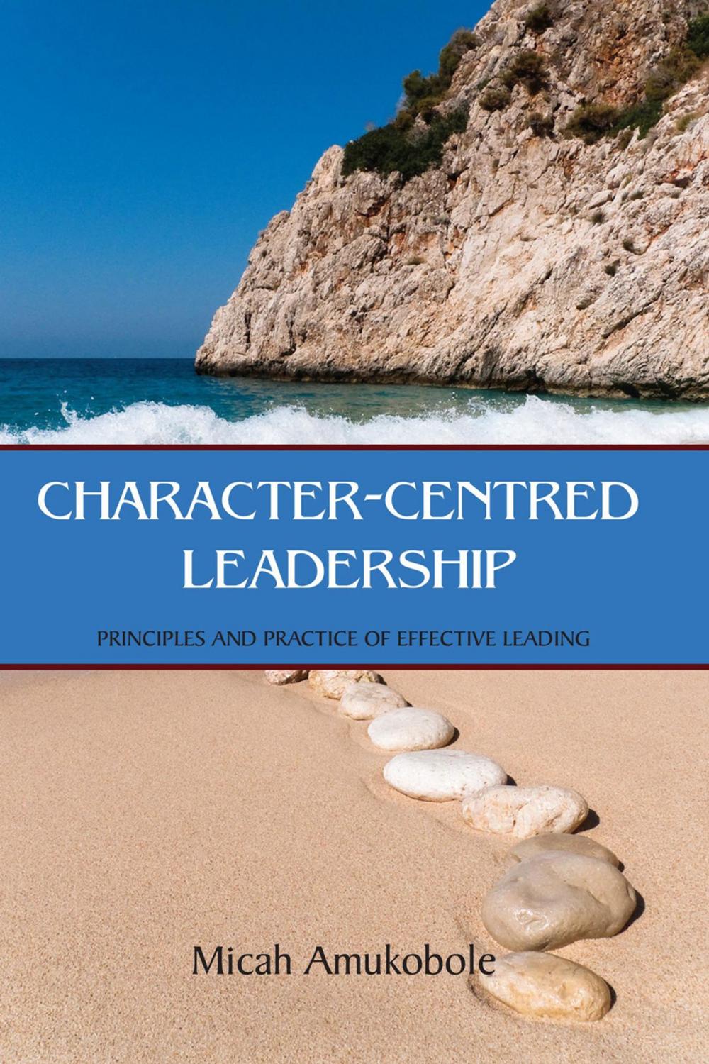 Big bigCover of Character-Centred Leadership