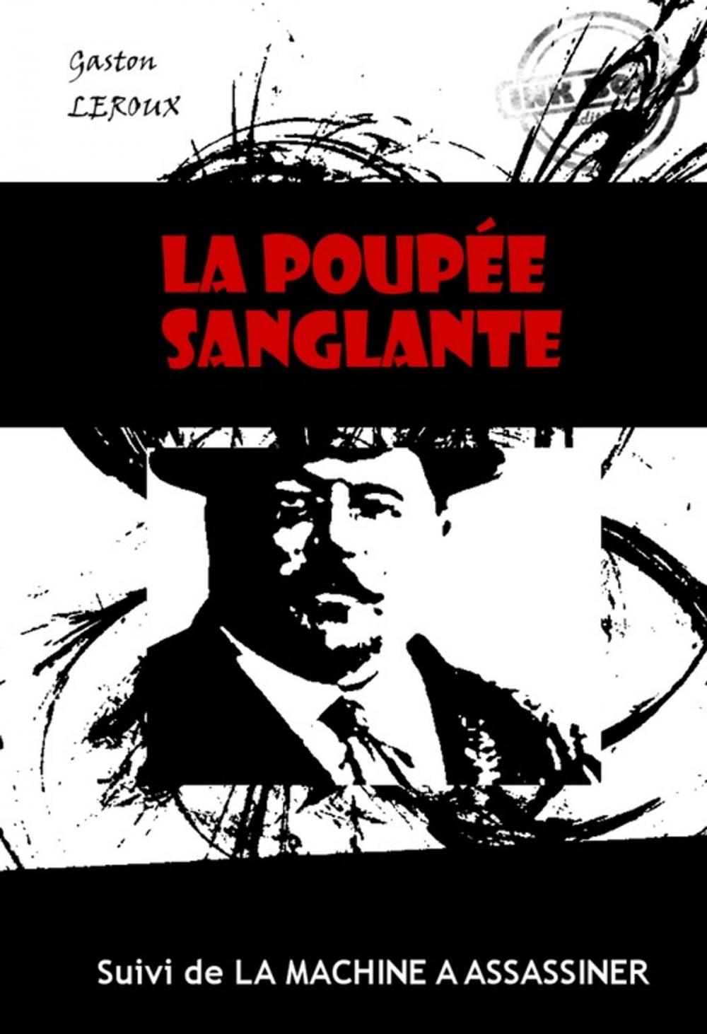 Big bigCover of La poupée sanglante (suivi de La machine à assassiner)