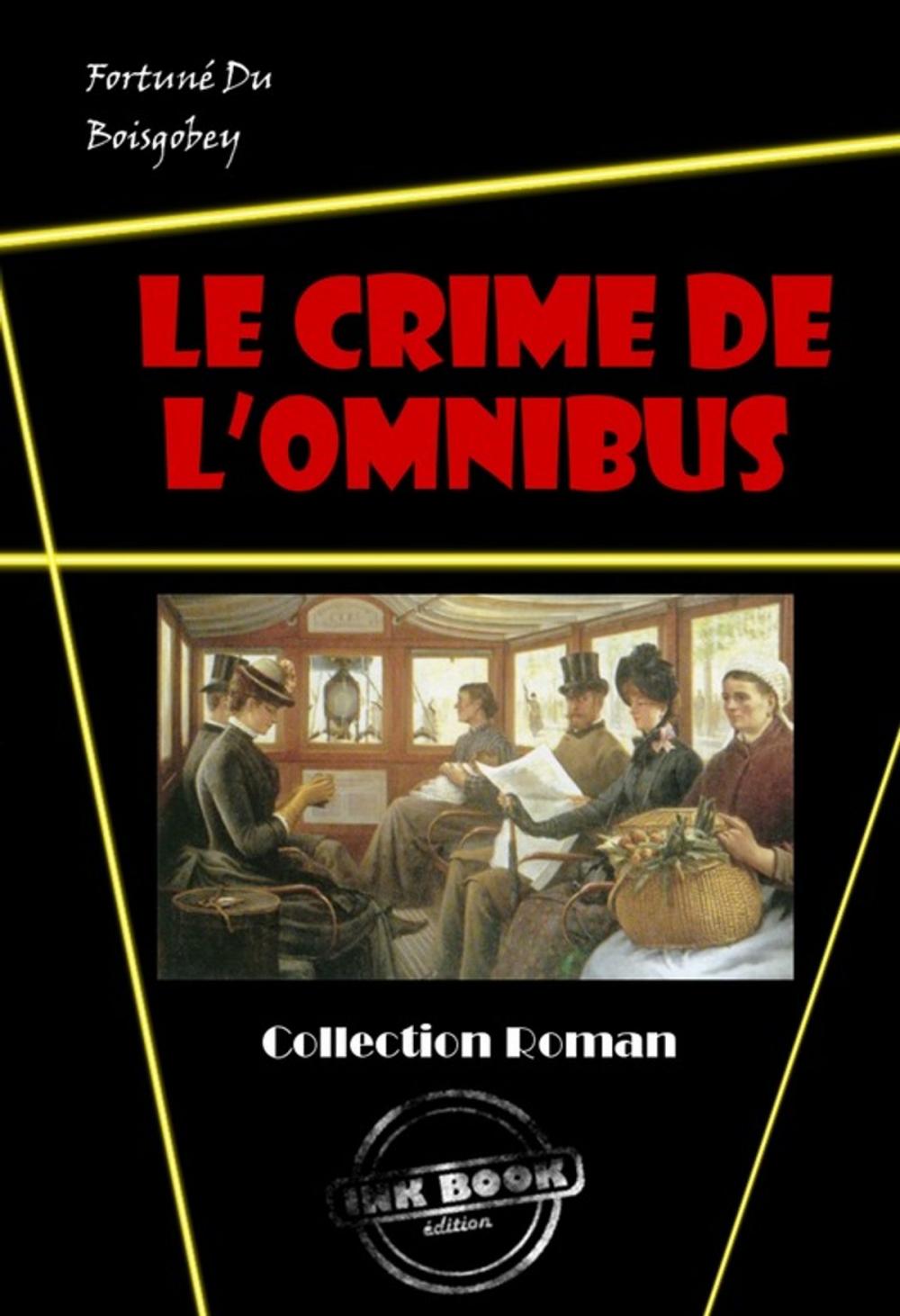 Big bigCover of Le crime de l'omnibus