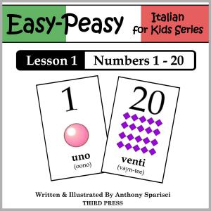 Cover of the book Italian Lesson 1: Numbers 1 to 20 by Francesca Verginella