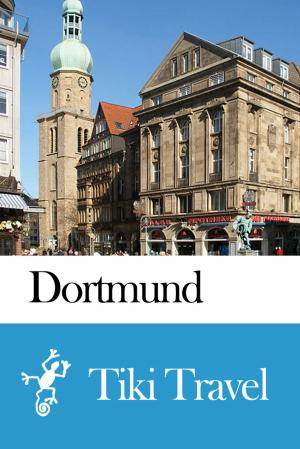 Book cover of Dortmund (Germany) Travel Guide - Tiki Travel