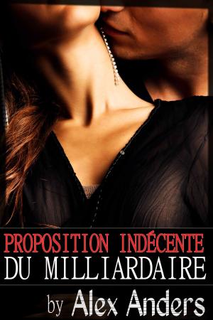 Cover of the book Proposition indécente du milliardaire by Miranda Joyce