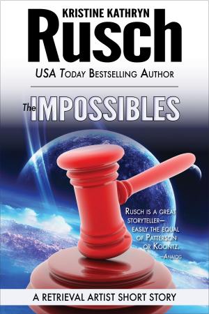 Cover of the book The Impossibles: A Retrieval Artist Short Story by Perri Birney