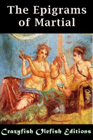 Cover of the book The Epigrams of Martial by Alessandro Ernandez