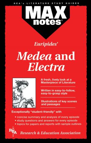 Cover of the book Medea & Electra (MAXNotes Literature Guides) by The Editors of REA