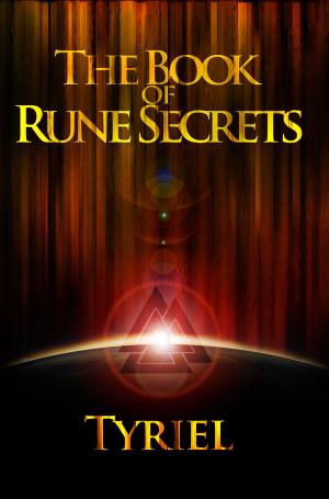 bigCover of the book The Book of Rune Secrets by 