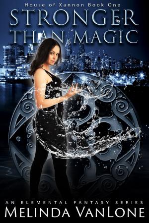 Cover of the book Stronger Than Magic by Robert Burton Robinson