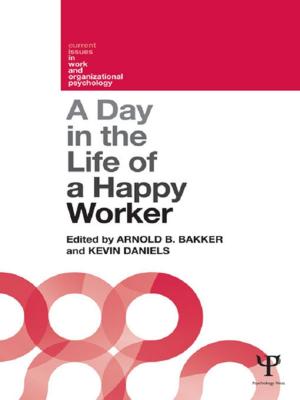 Cover of the book A Day in the Life of a Happy Worker by Jennifer Hardes