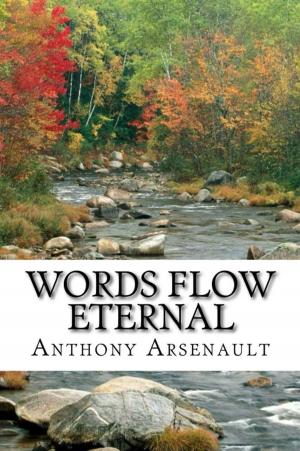 Cover of the book Words Flow Eternal by Janeen Peckford