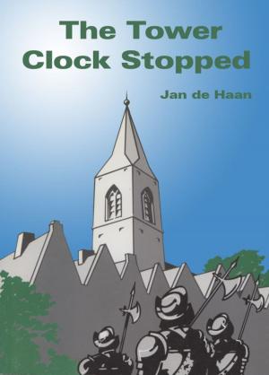 Cover of the book The Tower Clock Stopped by Pranav Kamlesh