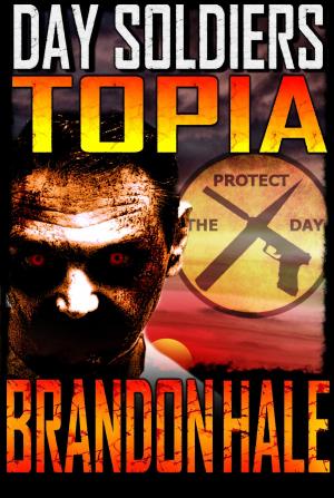 Cover of the book Topia: Day Soldiers Book Three by YuMao311