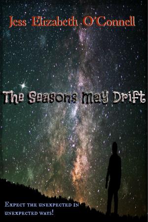 bigCover of the book The Seasons May Drift by 
