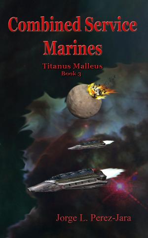 Cover of the book Combined Service Marines: Titanus Malleus by K.E. Ganshert