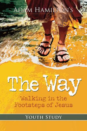 Cover of the book The Way: Youth Study Edition by Karen Moore