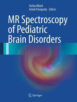 Cover of the book MR Spectroscopy of Pediatric Brain Disorders by Giovanni Moro