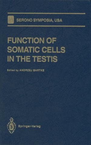 Cover of the book Function of Somatic Cells in the Testis by Elias H. Sabbagh, John C. Aldrin, Jeremy S Knopp, Harold A Sabbagh, R. Kim Murphy