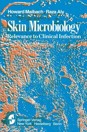 Cover of the book Skin Microbiology by Alexander A. Ignatiev, Alexander V. Lyashenko