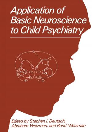 Cover of the book Application of Basic Neuroscience to Child Psychiatry by Roland Airiau, Jean-Michel Bergé, Vincent Olive