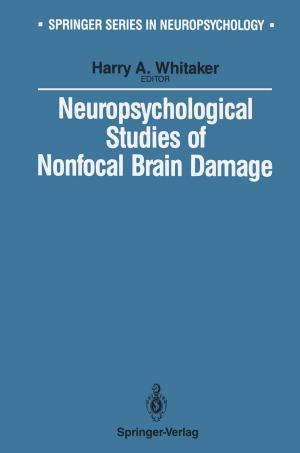 Cover of the book Neuropsychological Studies of Nonfocal Brain Damage by Regina Lederman, Karen Weis