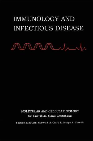 Cover of the book Immunology and Infectious Disease by L. Marlow, S.R. Sauber