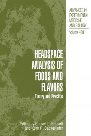 Cover of the book Headspace Analysis of Foods and Flavors by Aftab A. Ansari