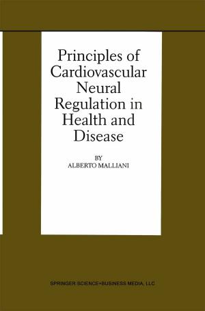 Cover of the book Principles of Cardiovascular Neural Regulation in Health and Disease by Patrick McGeer