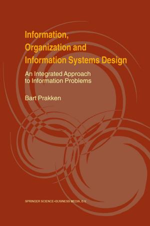 Cover of the book Information, Organization and Information Systems Design by Sandra E. Trehub, Bruce Schneider