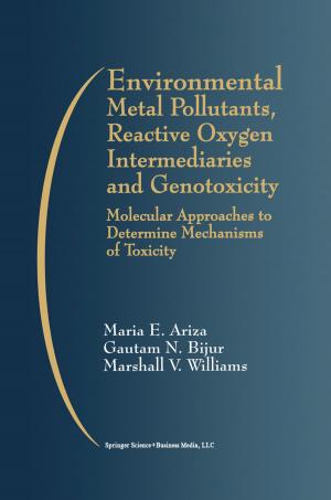 Cover of the book Environmental Metal Pollutants, Reactive Oxygen Intermediaries and Genotoxicity by Kirtland C. Peterson, Maurice F. Prout, Robert A. Schwarz
