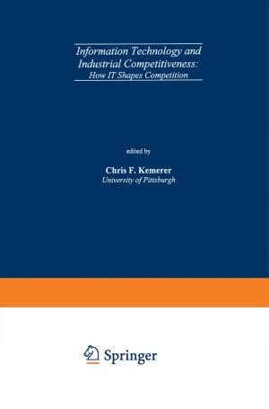 Cover of the book Information Technology and Industrial Competitiveness by A.G. Phadke, J.S. Thorp
