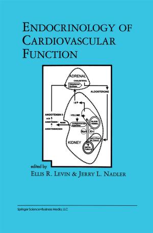 Cover of the book Endocrinology of Cardiovascular Function by Marc Mannes, Nicole R. Hintz, Eugene C. Roehlkepartain, Theresa K. Sullivan, Peter L. Benson, Peter C. Scales