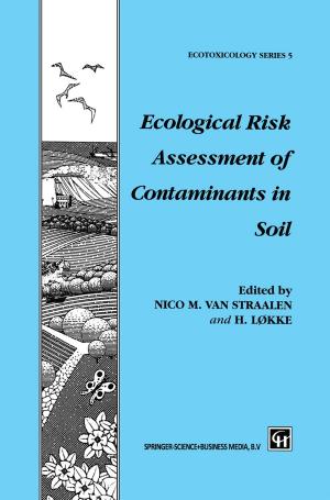 Cover of the book Ecological Risk Assessment of Contaminants in Soil by J.A. Humphrey, S. Palmer