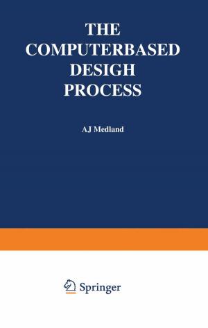 Cover of the book The Computer-Based Design Process by G. C. Mead