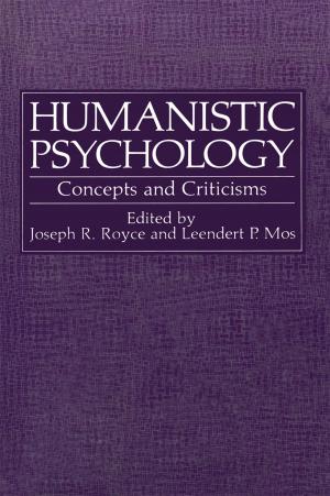 Cover of the book Humanistic Psychology by Melissa M. Adams, Greg R. Alexander, Russell S. Kirby, Mary Slay Wingate