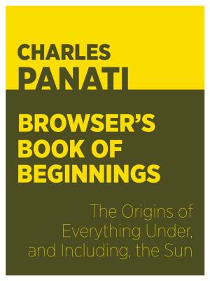 Cover of Panati’s Browser’s Book of Beginnings