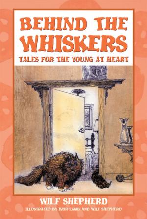 Cover of the book Behind the Whiskers by Ommy Tallman